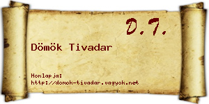 Dömök Tivadar névjegykártya